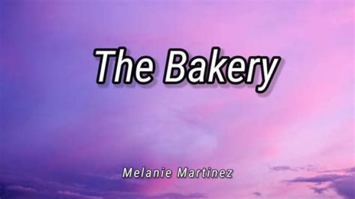 Discovering The Sweetness Of Melanie Martinez's "The Bakery" Lyrics